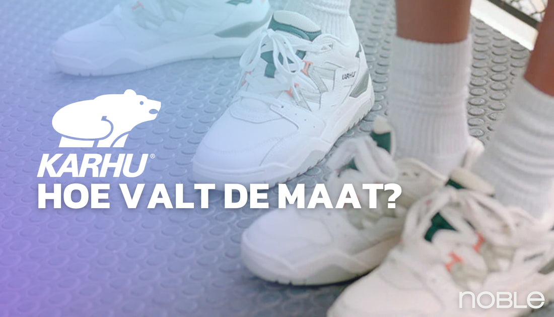 Karhu hoe valt de maat? Een uitgebreide maatwijzer