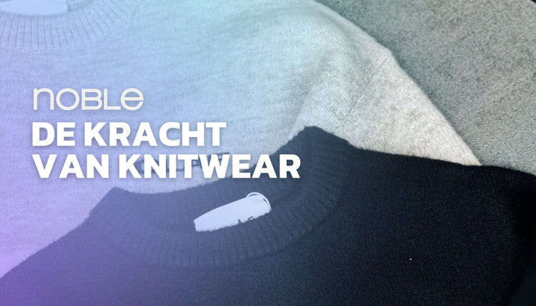 De Kracht van Knitwear